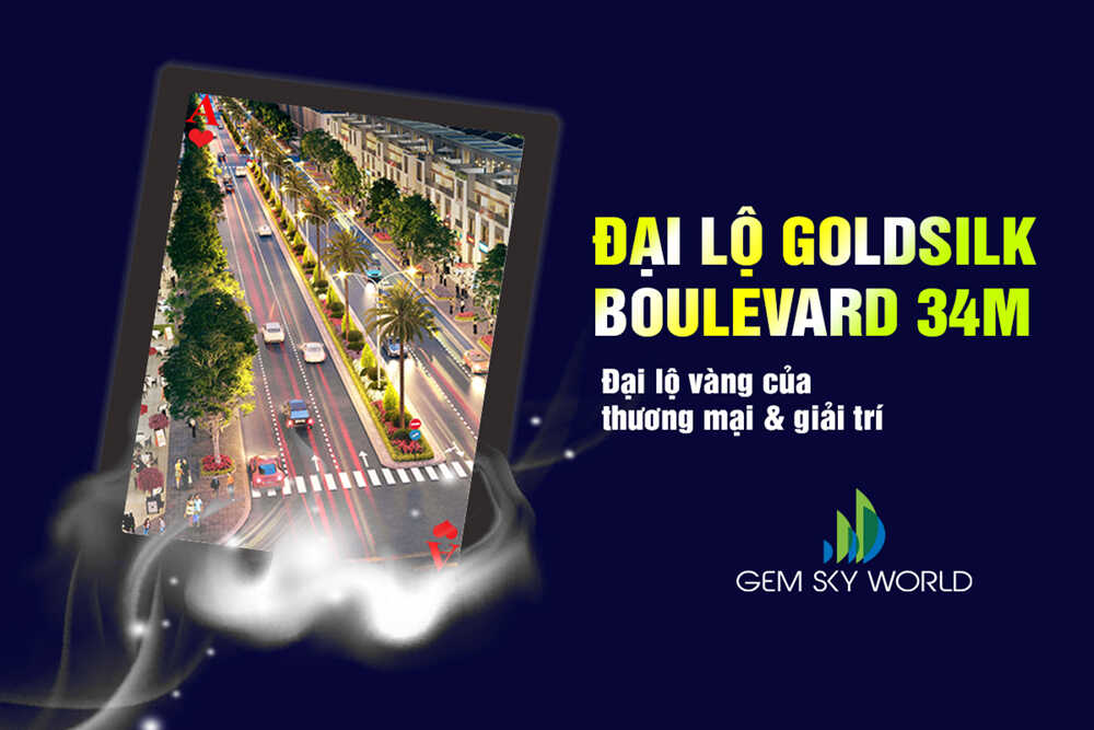 dai lo goldsilk boulevard gem sky world