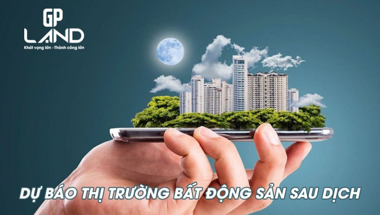 du-bao-thi-truong-bat-dong-san-sau-dich-2021